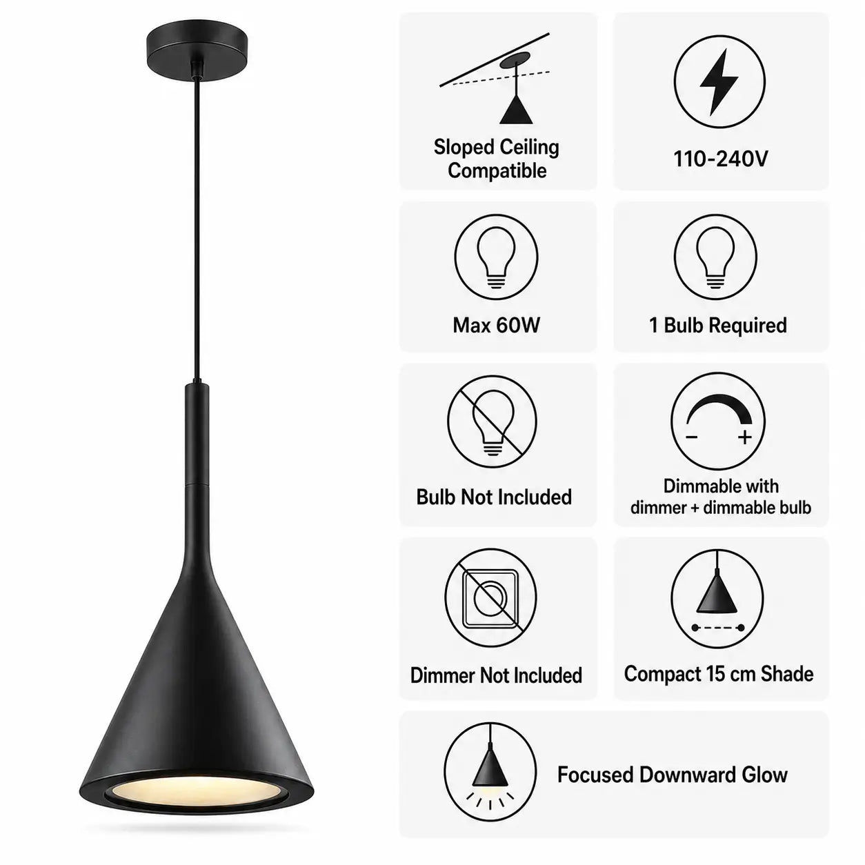 Black cone pendant light feature graphic showing sloped-ceiling compatibility, 110–240V, max 60W, conditional dimming, and bulb and dimmer not included.