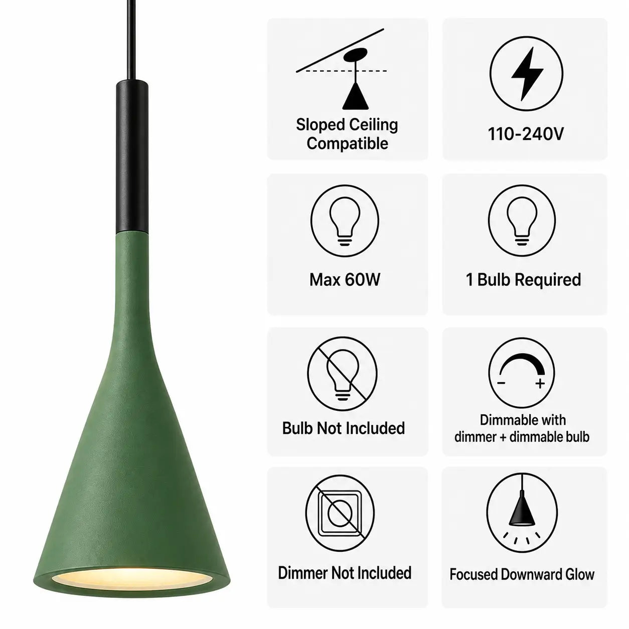 Green cone pendant light feature graphic showing sloped-ceiling compatibility, 110–240V, max 60W, conditional dimming, and bulb and dimmer not included.